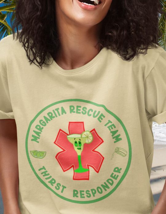 Margarita Rescue Team - Thirst Responder© Tshirt