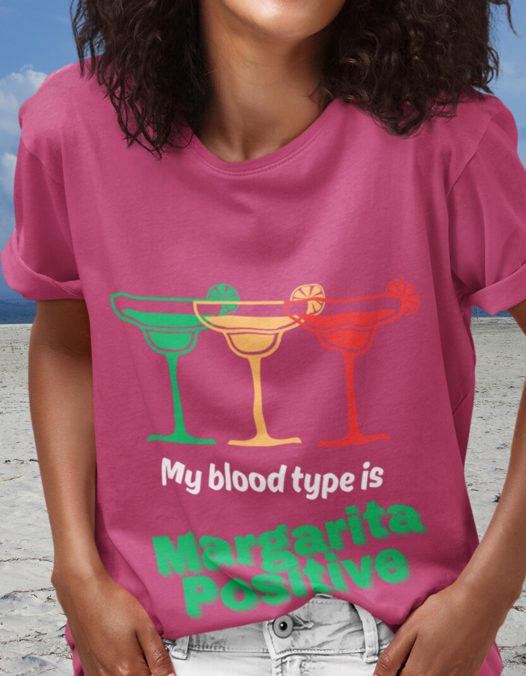 My Blood Type Is Margarita Positive