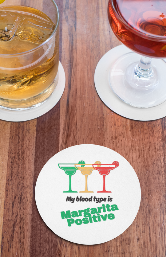 COASTERS- Margarita Positive