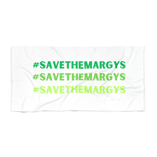 Beach Towel - #SAVETHEMARGYS